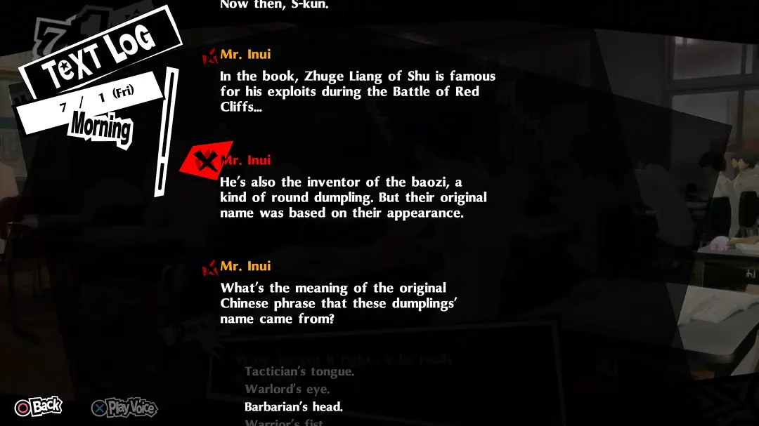 TEXT LOG:Mr. Inui 讲 Zhuge Liang of Shu 在赤壁之战中的计谋,以及 the inventor of the bantou, a kind of round dumpling. But their original name was based on their appearance—Barbarian's head.